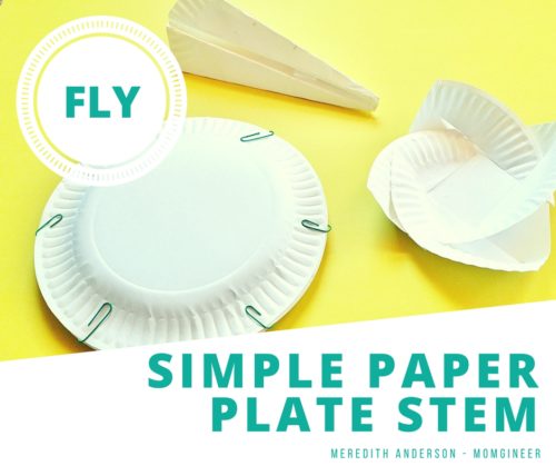 Simple Paper Plate STEM - Fly!