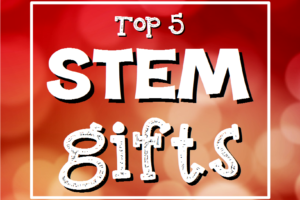 STEM gifts for kids!