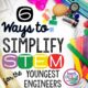 6 Ways to Simplify STEM for the Youngest Engineers