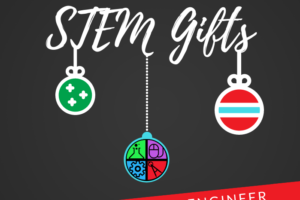 Top 10 STEM Gifts for Your Little Engineer