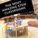 Amazing STEM Classrooms that Inspire