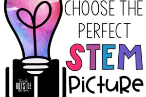 How to Choose the Perfect STEM Picture Book