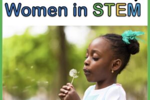 encourage girls to go into STEM fields