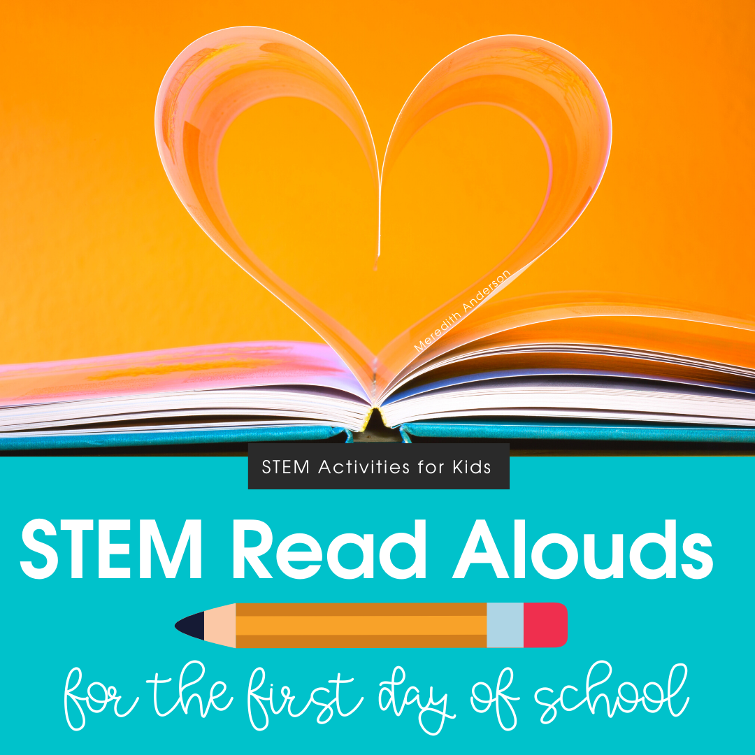 stem-read-aloud-books-for-the-first-day-of-school-stem-activities-for-kids