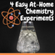 Easy Chemistry Experiments for Kids!