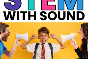 STEM with Sound: Voice Muffler Free STEM Challenge
