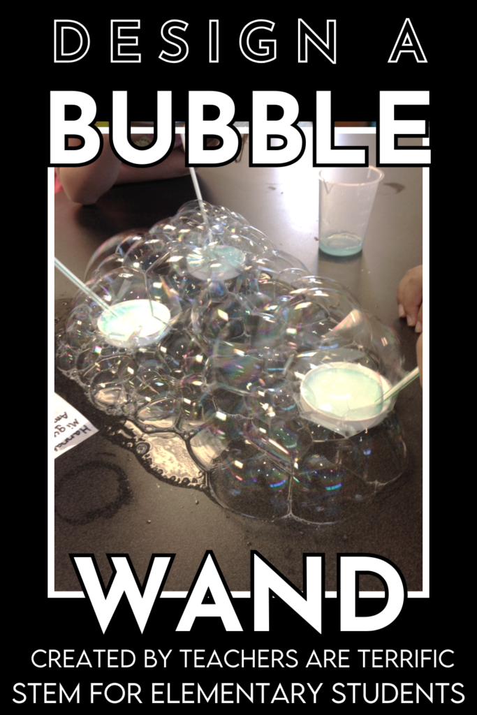 STEM Challenge for spring time! Students experiment with bubble solution and then design their own bubble wands! Check this blog post for the details.