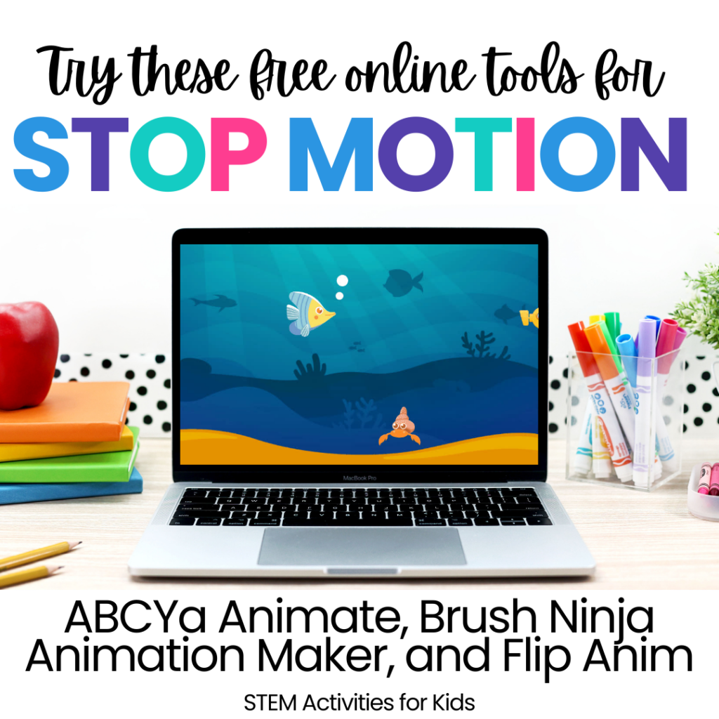 Try these online tools for stop motion animation: ABCYa Animate, Brush Ninja Animation Maker, and Flip Anim