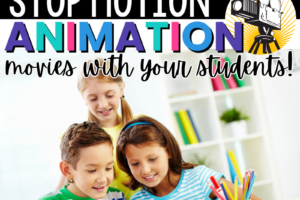 Stop Motion Animation for Kids