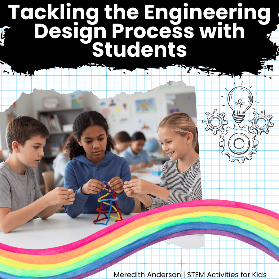 Teaching the engineering design process (EDP) to students